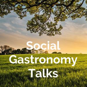 Social Gastronomy Talks