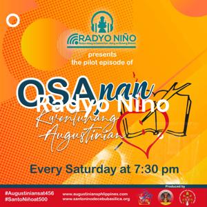 Radyo Nino: OSApan - Kwentuhang Augustinian