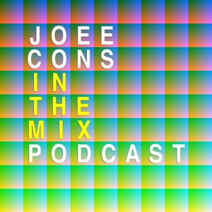 Joee Cons In The Mix