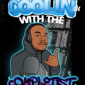 Coolin With The COMPLETIST
