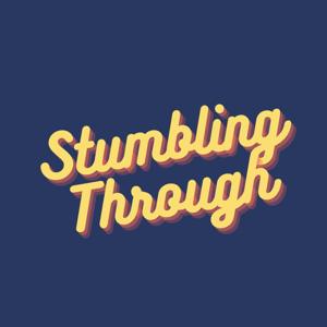 Stumbling Through