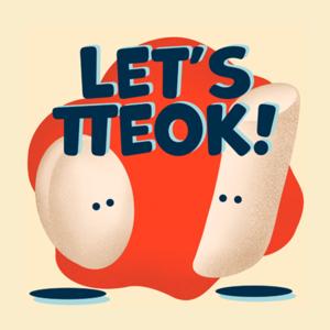 Let’s Tteok!