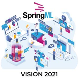 SpringML Vision 2021: Analytics & AI