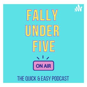 Fally Under Five