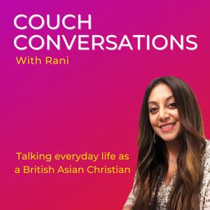 Couch Conversations with Rani