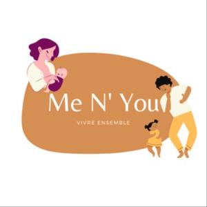 Me N’ You - Vivre Ensemble by Melody LOPEZ