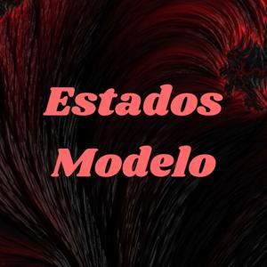 Estados Modelo