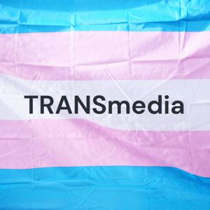 TRANSmedia: Historia de Desigualdad