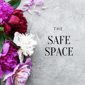 The Safe Space - J'lla & Maia Elise
