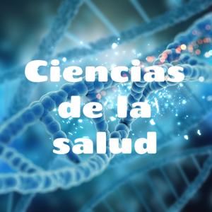 Ciencias de la salud