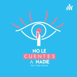 No le Cuentes a Nadie