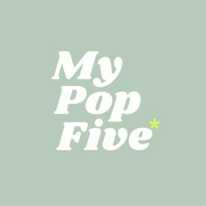 My Pop Five