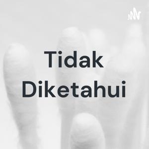 Tidak Diketahui