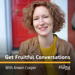 Get Fruitful Conversations