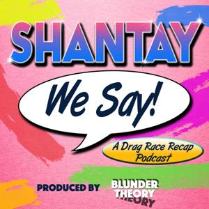 Shantay We Say