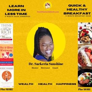 Breakfast and a Book Podcast with Dr. Sackeria Sunshine
