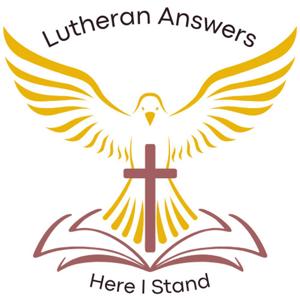 Lutheran Answers by Remy Sheppard