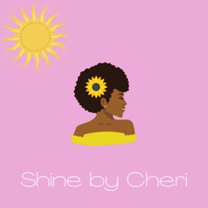 Shine by Cheri