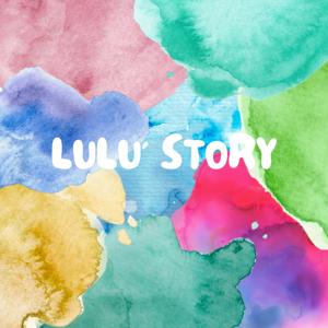 Lulu' Story