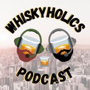 Whiskyholics Podcast