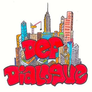 Def Dialogue:  Audio Plays about everyday New Yorkers