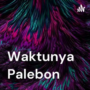 Waktunya Palebon