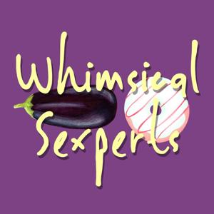 Whimsical Sexperts