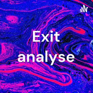 Exit analyse