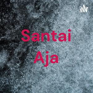 Santai Aja