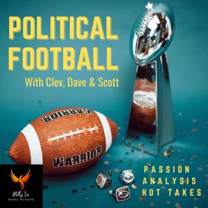 Political Football with Clev, Dave & Scott by Matty Ice Media Network