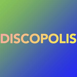 DISCOPOLIS PARTY PODCAST