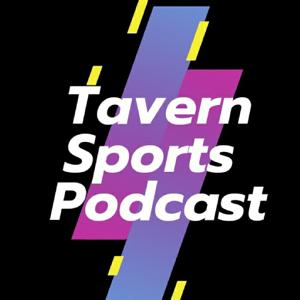 Tavern Sports Podcast