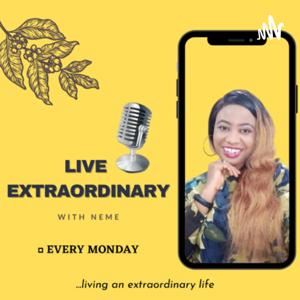 Live Extraordinary with ‘Neme