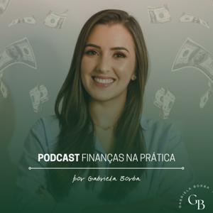 Finanças na Prática by Gabriela Borba