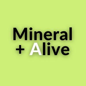 Mineral Alive