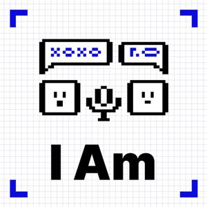 I Am