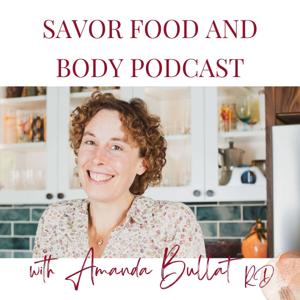 Savor Food and Body Podcast