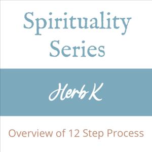 Herb K - Spirituality Series