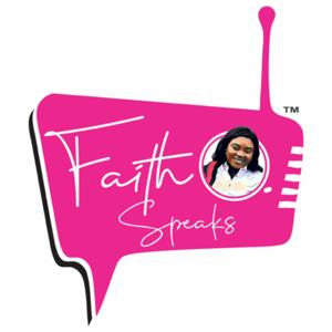 Faith O.Speaks