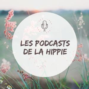 Les Podcasts de La Hippie