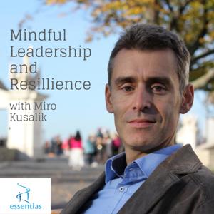 Mindful Leadership and Resilience