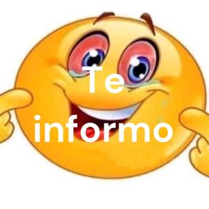 Te informo