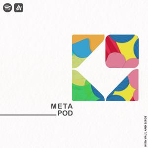 MetaPod