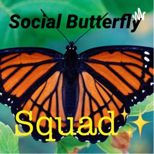 Social Butterflies