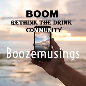 Rethink the Drink BOOM! by Boozemusings Community