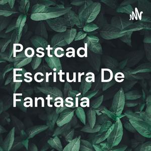 Postcad Escritura De Fantasía