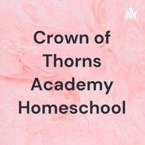 Crown of Thorns Academy Homeschool