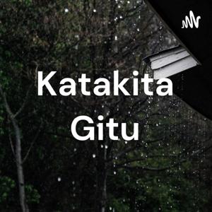 Katakita Gitu