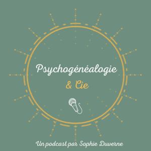 Psychogénéalogie & Cie by Sophie Duverne