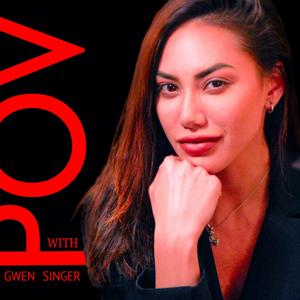 POV with Gwen Singer